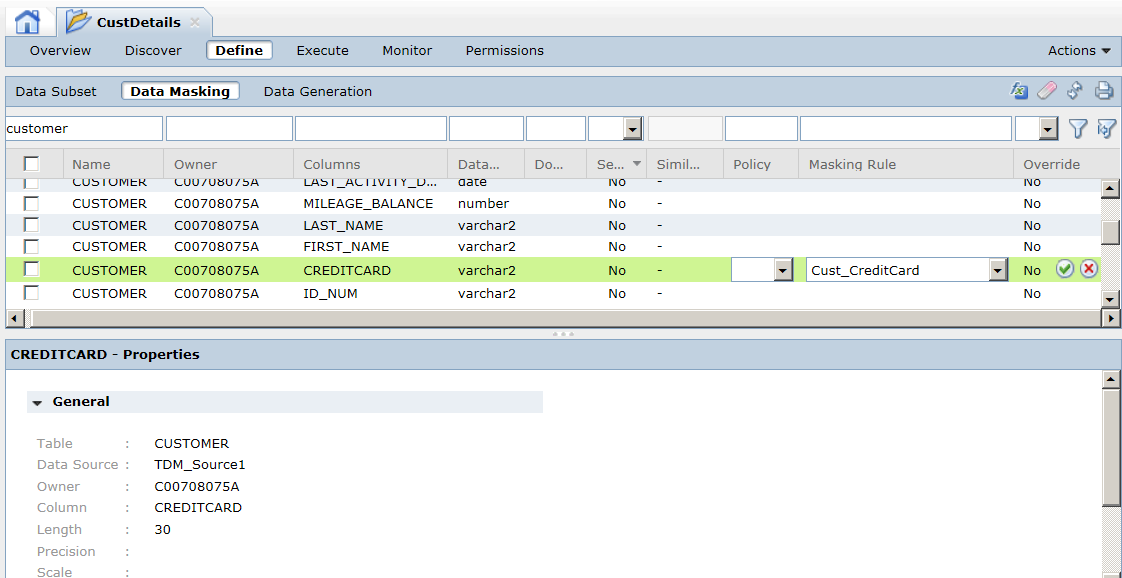 The project window shows the Define | Data Masking view. The Cust_CreditCard rule that you created is assigned to the CREDITCARD column.
				  