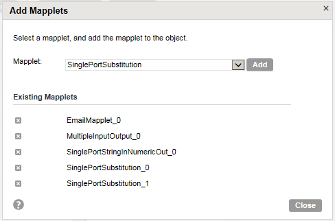 The Add Mapplets dialog box shows the list of mapplets that you can select and add to an object. 
			 