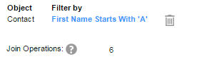 The image shows that the data subset filter is applied on the Contact object with the first names that start with the letter A. The number of join operations is 6. 
			 