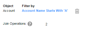 The image shows that the data subset filter is applied on the Account object with the account names that start with the letter A. The number of join operations is 2. 
			 