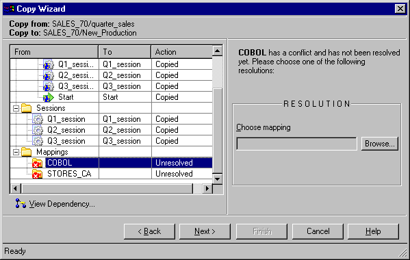 The Copy Wizard shows the Action column value as Unresolved for both the COBOL and STORES_CA mappings. 
				  