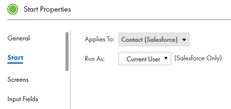 This image depicts the Start Properties section of a fuide. The guide applies to the Contact Salesforce object. 
		