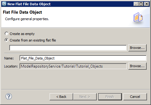 The wizard shows options to create an empty physical data object or a physical data object based on a flat file. The wizard also contains options that specify the file name and location if you create a physical data object based on a flat file. Click Browse to select the flat file. Click Back and Next to navigate through the wizard. 
				  