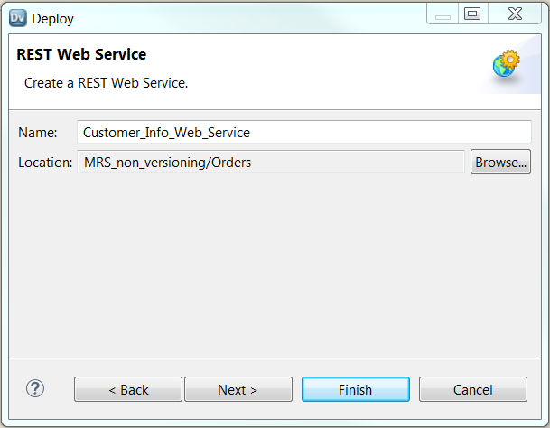 The REST Web Service dialog box has a field to enter a web service name and the Model repository location for the web service.
					 