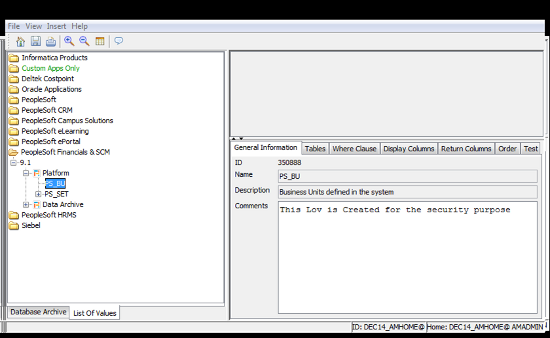 Each List of Values displays the following tabs in the Details pane: General Information, Tables, Where Clause, Display Columns, Return Columns, Order, and Test. 
				  