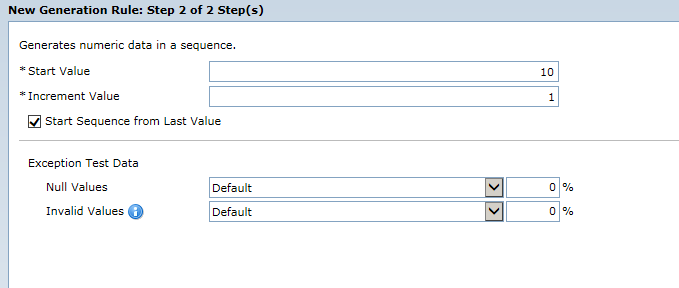 The New Generation Rule dialog box shows the sequence generation parameters for the numeric data type. The sequence generation parameters are start value, increment value, null values, and invalid values. 
			 