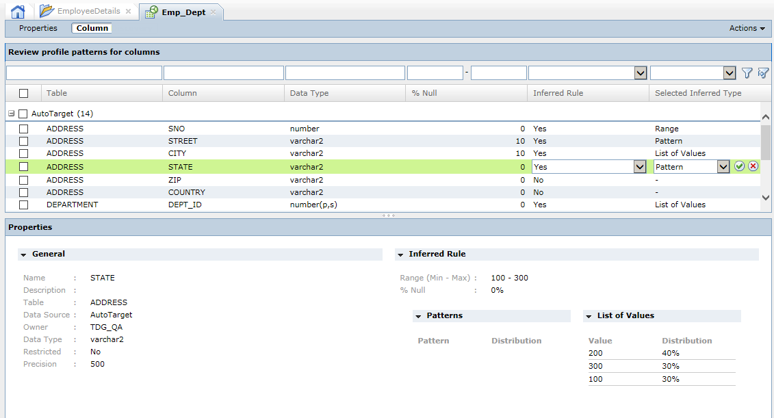 The Column tab lists the column profiles that you can review and select for each column type. The Inferred Rule type properties are displayed in the lower pane.
			 