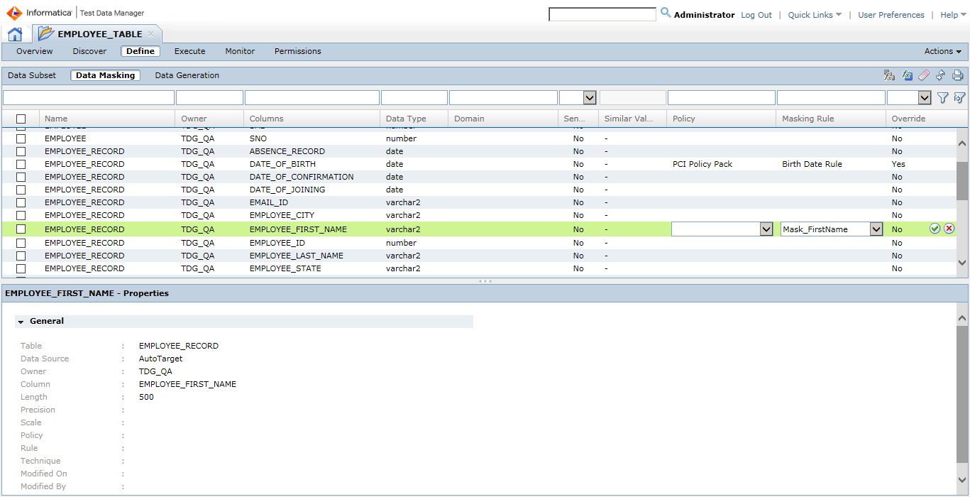 The Data Masking view shows a policy and a policy prefered masking rule assignment to the DATE_OF_BIRTH column. Another masking rule is applied to EMPLOYEE_FIRST_NAME column. 
			 