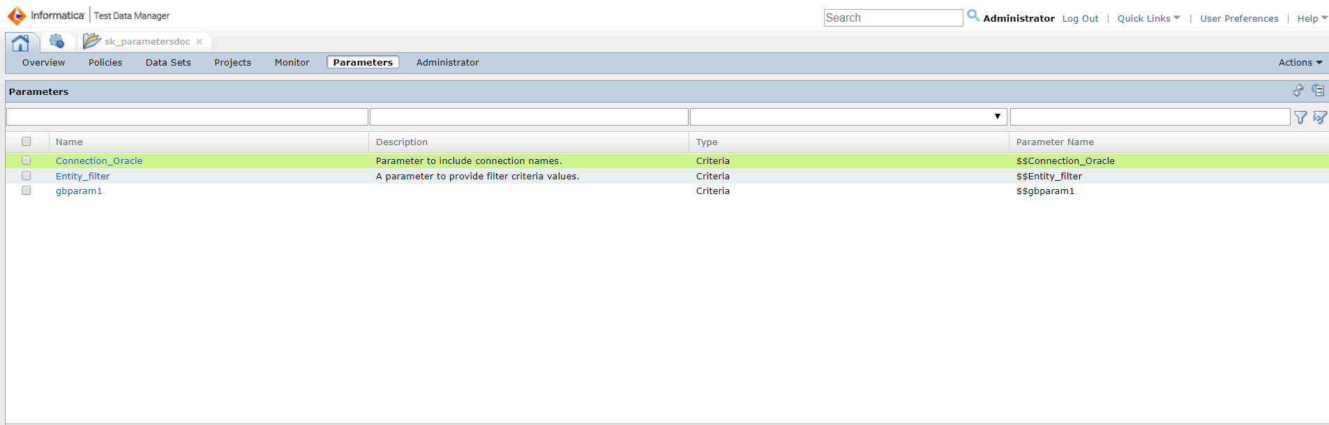 The Parameters view lists all global parameters with information including parameter name and type,
			 