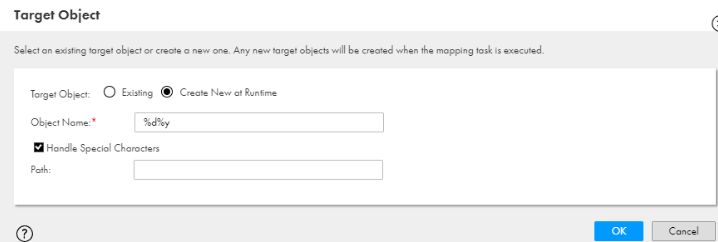 The following image shows the Target Object box where you can select an existing target object or create a new target object at the runtime.