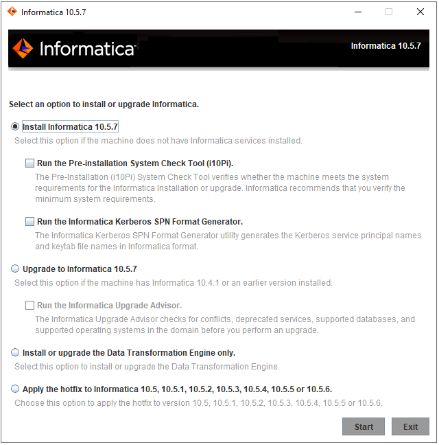 This image describes the options to install Informatica.
				  