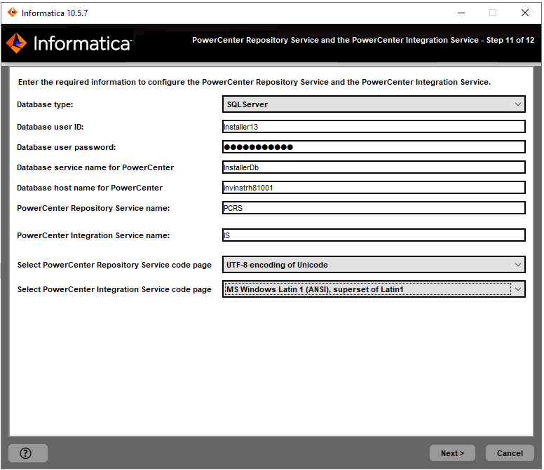 This image shows the information to configure the PowerCenter Repository Service and the PowerCenter Integration Service. 
				  