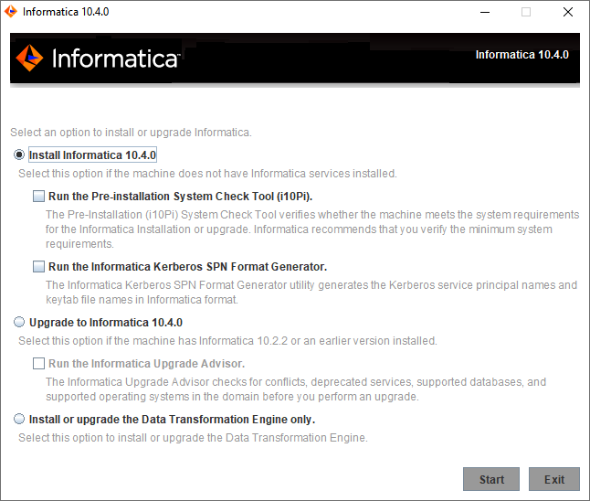 This image describes the options to install Informatica 
				  