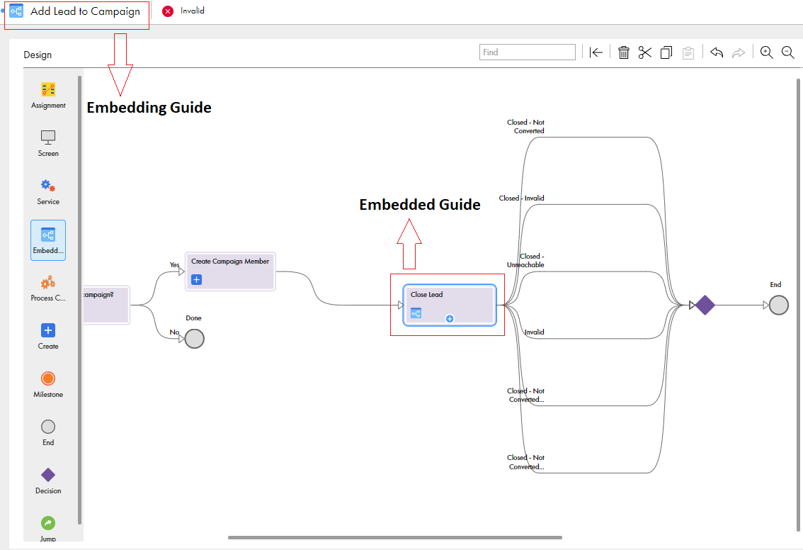 In this image, the embedded guide, Add Lead to Campaign, contains an embedding guide called Close Lead. 
		  