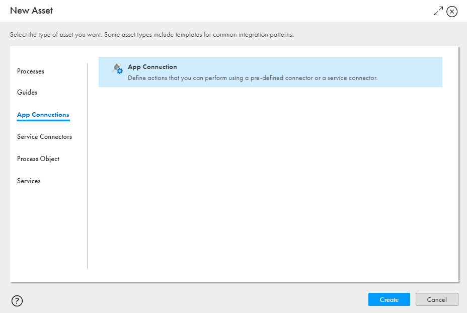 The image shows the New Asset dialog box using which you can create a new app connection.
				