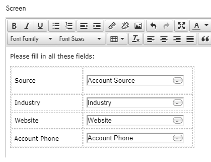 This image shows the Edit Screen dialog box of a Screen step. There is a table with four fields in the Fields section.
		  