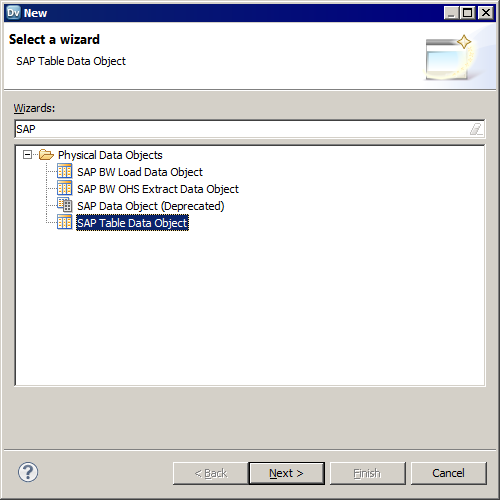 The New Data Object dialog box shows the deprecated SAP data object and the new SAP Table data object that you must use. 
					 