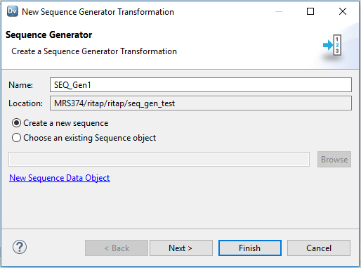 This screenshot shows the dialog box that appears when you want to create a Sequence Generator transformation. It includes the transformation name and location. The location is the path to the mapping where you want to create your transformation. Underneath the location, you have 2 choices; you can either select to create a new sequence or to choose an existing Sequence object. The second choice includes the option to browse for the Sequence data object or to create a new Sequence data object. 
				  