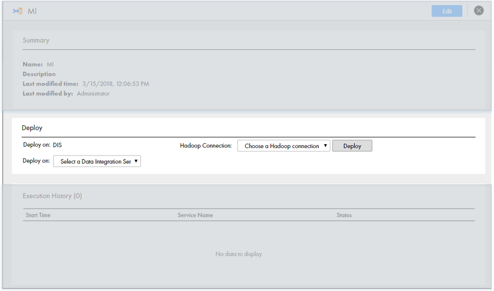 This image shows the Deploy view on the Overview page. In the Deploy view, you have options to select the Data Integration Service where you want to deploy the mass ingestion specification and the Hadoop connection that you want to use.