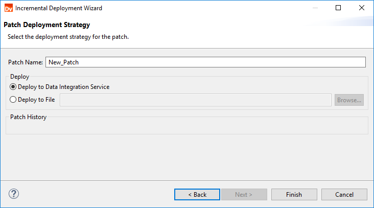 This image shows the Patch Deployment Strategy page of the Incremental Deployment wizard. The top of the page shows an option to enter a patch type. The middle of the page shows options to deploy the patch to a Data Integration Service or to deploy the patch to a file. Underneath the deployment options, the page shows a box for the patch history. 
				  