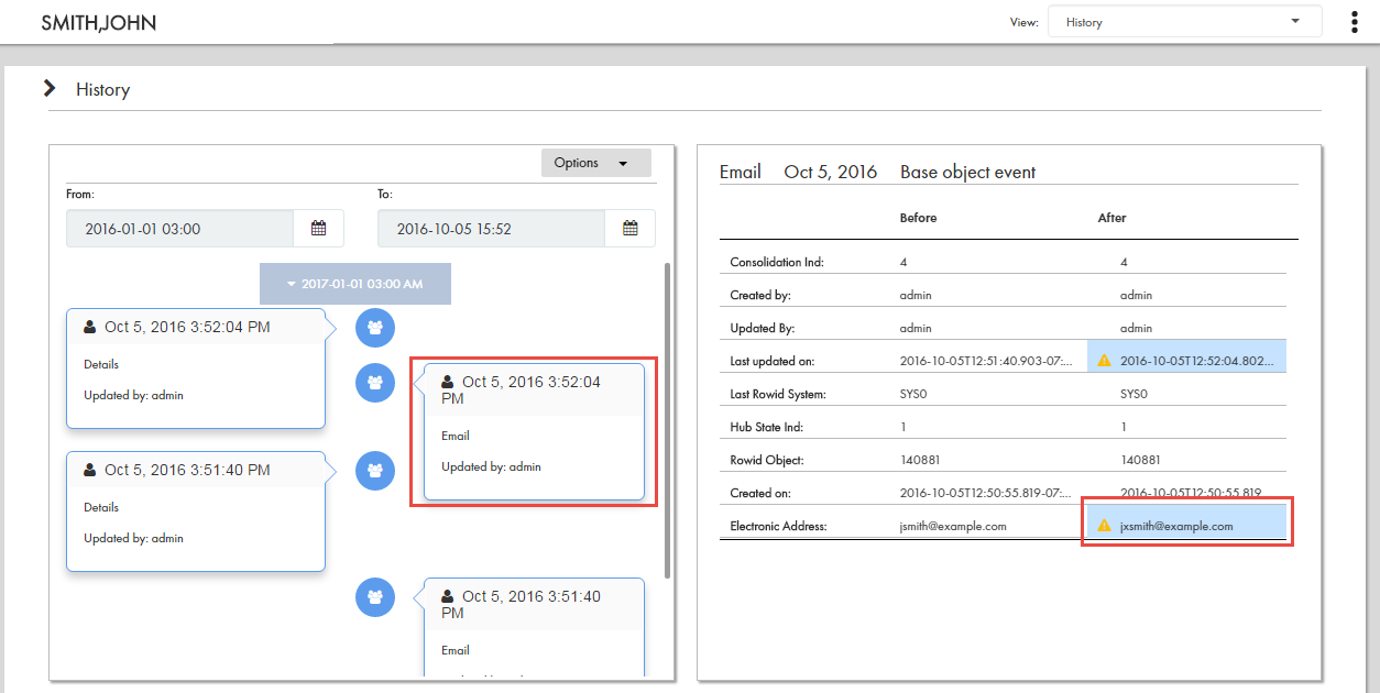 A screenshot showing the History view for the business entity John Smith. The data event labelled Email is highlighted. The email address for the business entity in the Before column is different from the email address in the After column. 
				