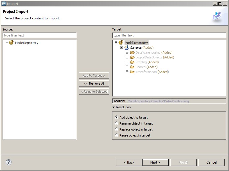 The image displays the Import dialog box with a Source pane on the left and a Target pane on the right. The target pane contains a project and its content that was added using the Add to Target button. The Resolution list shows options for adding the object to the target. 
				  