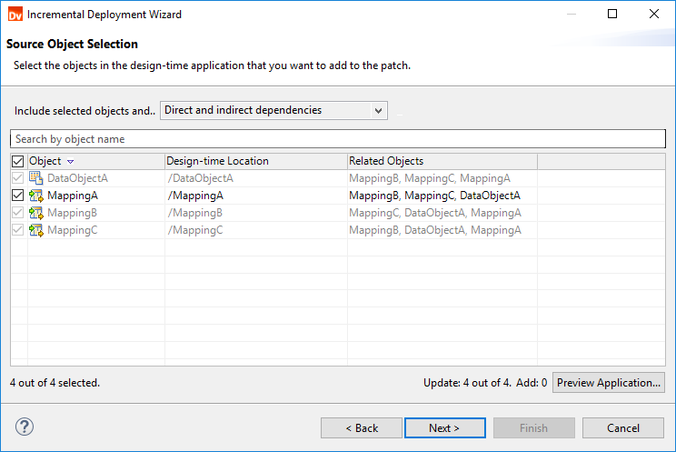 This image shows the Source Object Selection page in the Incremental Deployment wizard. Next to Include, the option "Selected objects and first-degree related objects" is selected. The table lists the following objects: the mappings Mapping A, Mapping B, and Mapping C; and a data object. The data object is selected. The three mappings are inherited, and their rows are greyed out. The bottom of the page states that 4 out of 4 objects are selected, 4 out of 4 objects will be updated, and 0 objects will be added. 
				