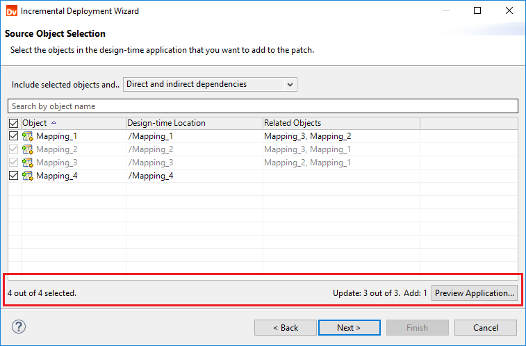 This image shows the Source Object Selection page in the Incremental Deployment wizard. Next to Include, the option "Selected objects and first-degree related objects" is selected. The table lists the following objects: the mappings Mapping 1, Mapping 2, Mapping 3, and Mapping 4. The mappings Mapping 1 and Mapping 4 are selected. The mappings Mapping 2 and Mapping 3 are inherited, and their rows are greyed out. The summary at the bottom of the page is highlighted, and it states that 4 out of 4 objects are selected, 3 out of 3 objects will be updated, and 1 objects will be added. 
			 