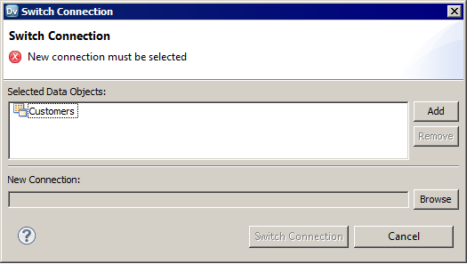 The Switch Connection dialog box shows the selected data objects in the Selected Data Objects section. 
				  
