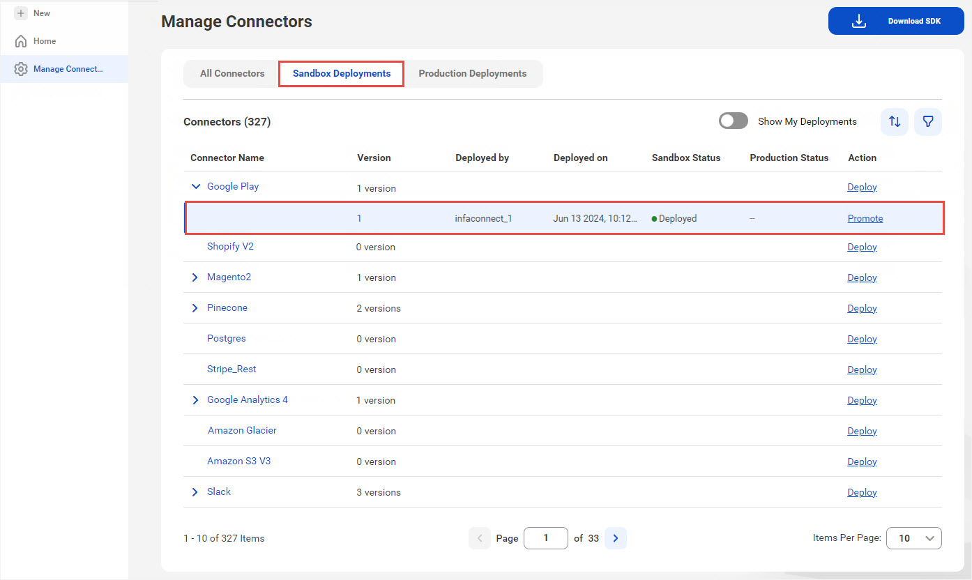 View the connectors deployed to sandboxand promote connectors for production deployment. 
				