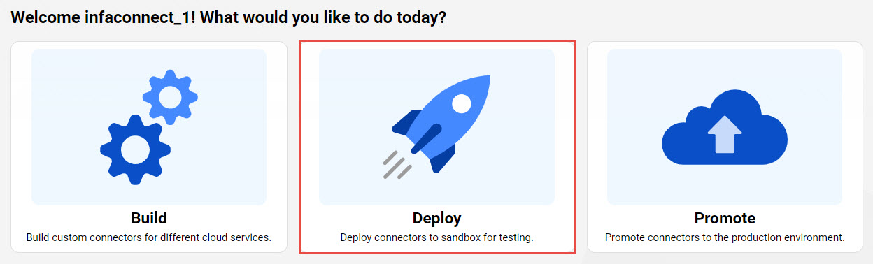 Deploy connectors to sandbox for testing. 
				