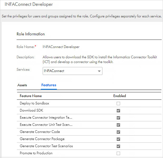 Developer role allows you to download SDK and develop a connector 
			 