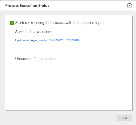 The image shows the Process Execution Status page. 
				  