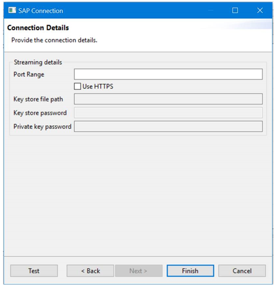 The SAP Connection dialog box shows the Streaming details page. 
				  