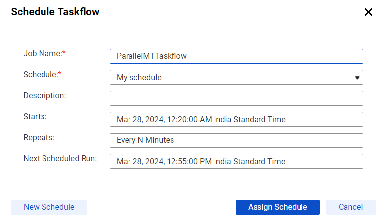This image shows the Schedule Taskflow dialog box. 
				  