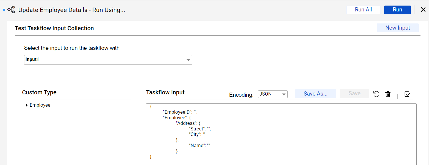 The image shows the Test Taskflow Input Collection page. 
				  