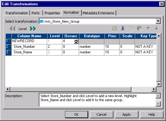 The Normalizer tab in the Edit Transformations dialog box contains the column name, level, occurs, datatype, precision, scale, and key type columns. The Normalizer tab also contains the Select transformation and Description fields. The NEWRECORD column occurs four times.
		  