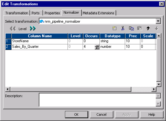 The Normalizer tab in the Edit Transformations dialog box contains the name, level, occurs, datatype, precision, and scale columns. The Normalizer tab also contains the Select transformation and Description fields. The Sales_By_Quarter column occurs four times. 
		  