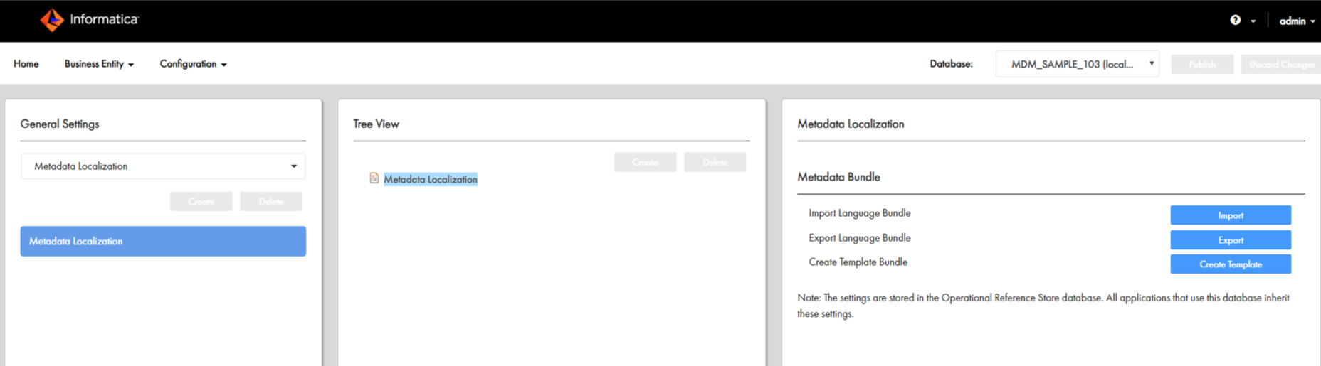 The Metadata Localization panel shows option to create, export, and import the metadata bundle files. 
				