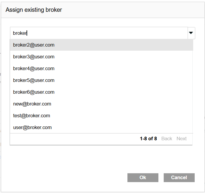 The Assign existing broker dialog shows search results for broker as the search term. 
		  