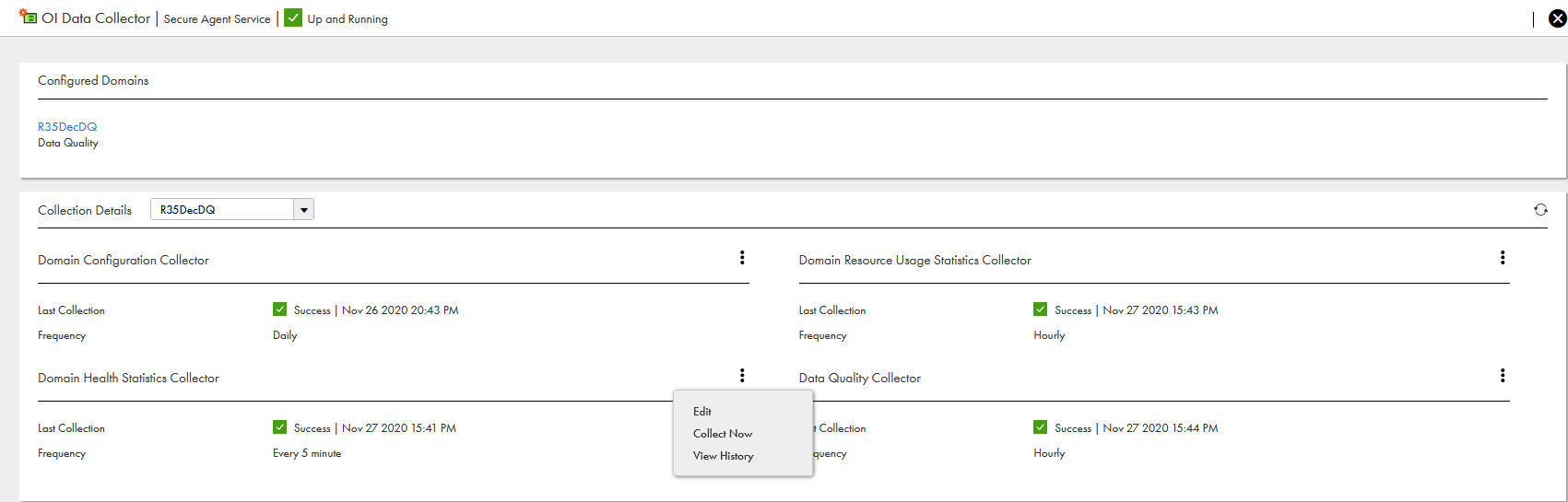 In the image, you can view the collection details for the selected OI Data Collector service. 
				  