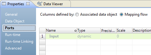 To define columns by mapping flow, select the Mapping Flow option in the Ports tab. 
				  