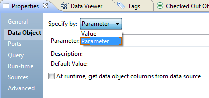 In the Data Object tab, you can specify a value or a parameter as the data object. 
				  