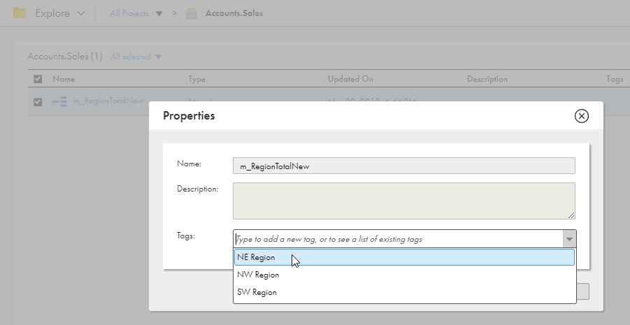 The Properties dialog box shows the asset name as m_RegionTotalNew. It includes the description and the Tags drop-down list shows tags associated with the asset. 
						  