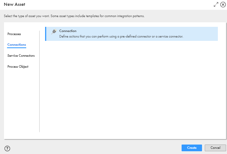 This image shows the New Asset dialog box with Connection highlighted and a Create option. 
				  