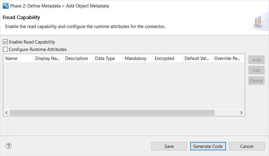 Enable read capability and configure runtime attributes. 
				