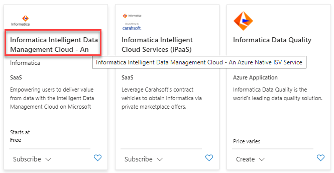 The Informatica plan highlighted on the Azure Marketplace.
								Attention is drawn to the correct plan, which is named "Informatica
								Intelligent Data Management Clound - An Azure Native ISV Service".
							